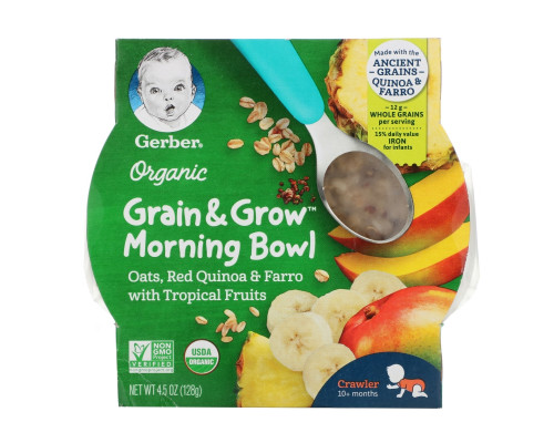 Gerber, Organic Grain & Grow Morning Bowl, 10+ Months, Oats, Red Quinoa & Farro with Tropical Fruits, 4.5 oz (128 g) Gerber, Organic Grain & Grow Morning Bowl, 10+ Months, Oats, Red Quinoa & Farro with Tropical Fruits, 4.5 oz (128 g)
