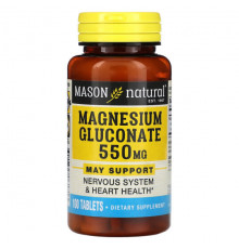 Магний Mason Natural, глюконат магния, 550 мг, 100 таблеток