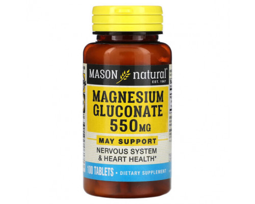 Магний Mason Natural, глюконат магния, 550 мг, 100 таблеток Магний Mason Natural, глюконат магния, 550 мг, 100 таблеток